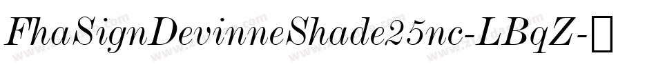 FhaSignDevinneShade25nc-LBqZ字体转换