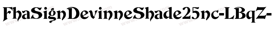 FhaSignDevinneShade25nc-LBqZ字体转换
