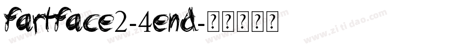 Fartface2-4EnD字体转换