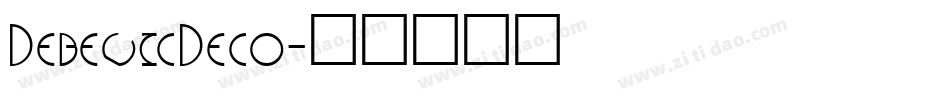 DebevicDeco字体转换