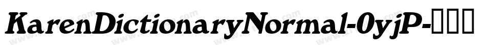 KarenDictionaryNormal-0yjP字体转换