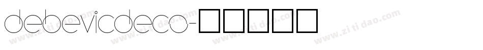 DebevicDeco字体转换