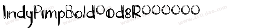 IndyPimpBold-0d8R字体转换