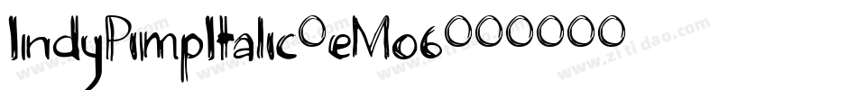 IndyPimpItalic-eMo6字体转换