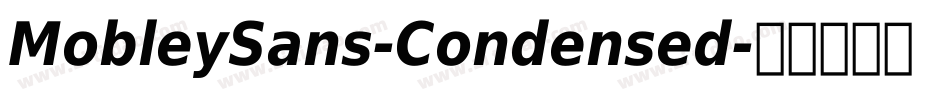 MobleySans-Condensed字体转换