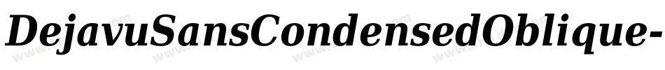 DejavuSansCondensedOblique-mVzj字体转换