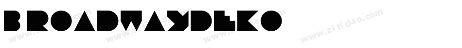 BroadwayDeko字体转换