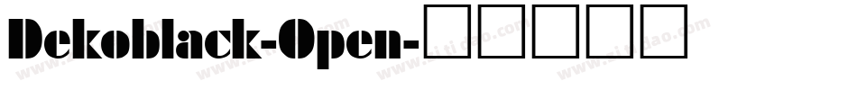 Dekoblack-Open字体转换