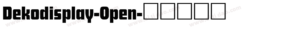 Dekodisplay-Open字体转换