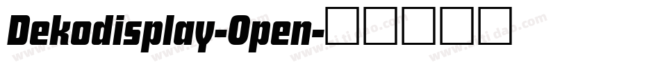Dekodisplay-Open字体转换
