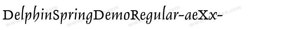 DelphinSpringDemoRegular-aeXx字体转换