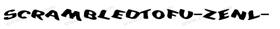 ScrambledTofu-zEnL字体转换