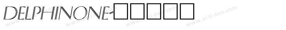DelphinOne字体转换
