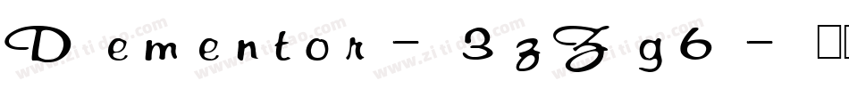 Dementor-3zZg6字体转换