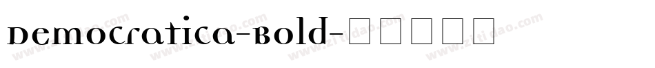 Democratica-Bold字体转换