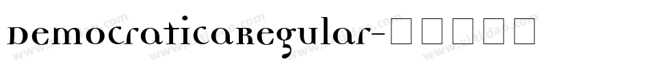DemocraticaRegular字体转换