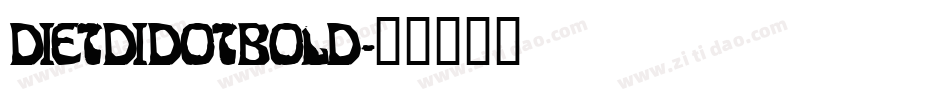 DietDidotBold字体转换