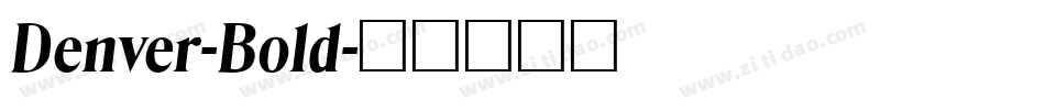 Denver-Bold字体转换