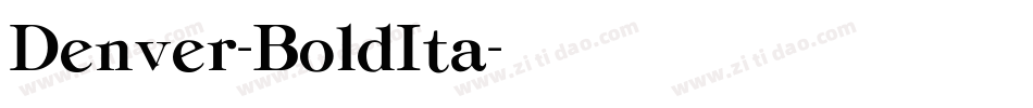 Denver-BoldIta字体转换