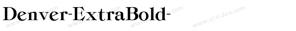 Denver-ExtraBold字体转换