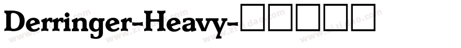 Derringer-Heavy字体转换