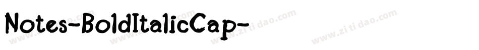 Notes-BoldItalicCap字体转换