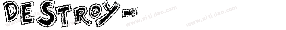 Destroy字体转换