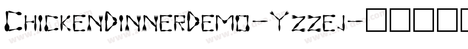 ChickenDinnerDemo-Yzzej字体转换