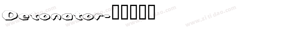 Detonator字体转换