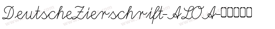 DeutscheZierschrift-ALOA字体转换