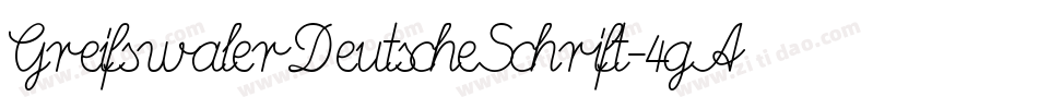 GreifswalerDeutscheSchrift-4gAx字体转换