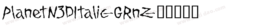 PlanetN3DItalic-GRnZ字体转换