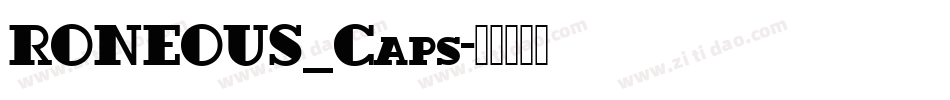 RONEOUS_Caps字体转换