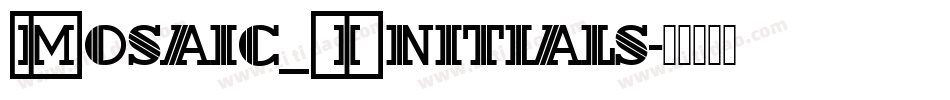 Mosaic_Initials字体转换