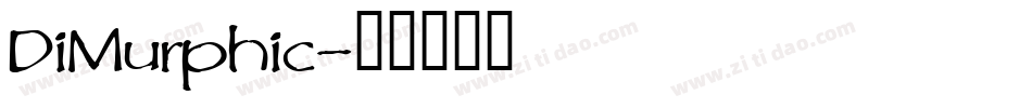 DiMurphic字体转换