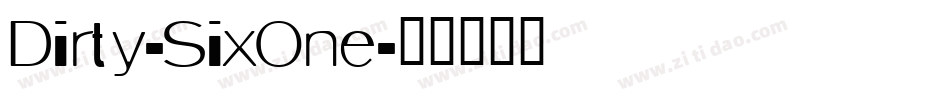 Dirty-SixOne字体转换