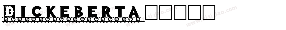 Dickeberta字体转换