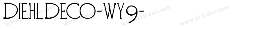 DiehlDeco-wy9字体转换