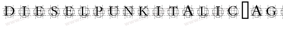 DieselpunkItalic-aGrJ字体转换