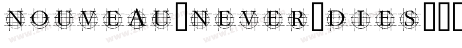 Nouveau-Never-Dies字体转换