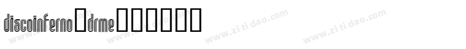 DiscoInferno-drME字体转换