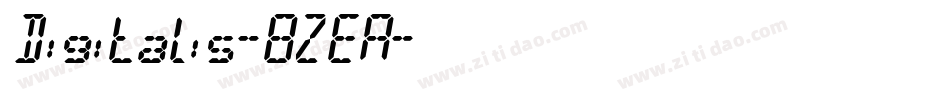 Digitalis-8ZEA字体转换