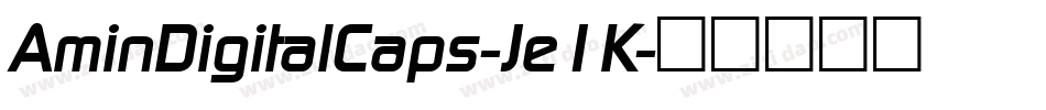 AminDigitalCaps-Je1K字体转换