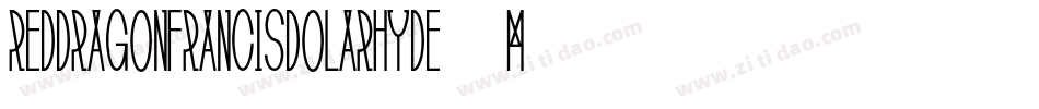 RedDragonFrancisDolarhyde-m262字体转换