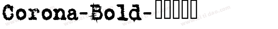 Corona-Bold字体转换