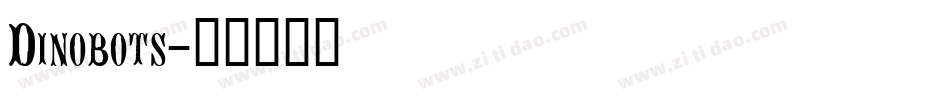 Dinobots字体转换
