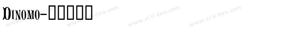 Dinomo字体转换