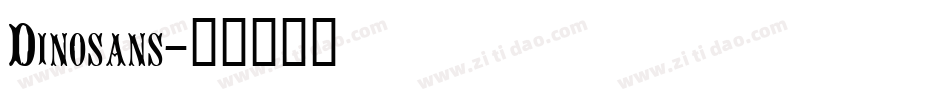 Dinosans字体转换