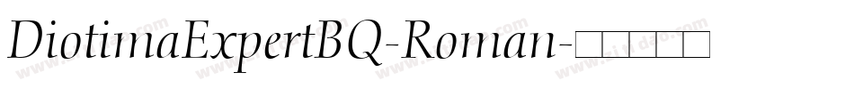 DiotimaExpertBQ-Roman字体转换