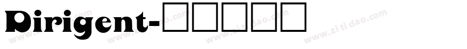 Dirigent字体转换